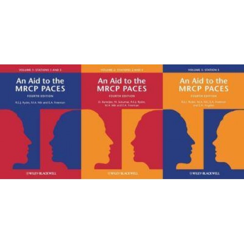 An Aid to the MRCP PACES. Volumes 1, 2 and 3 Stations 1-5