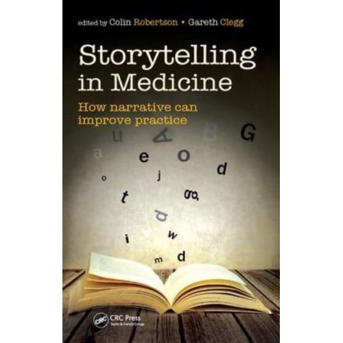 Storytelling in Medicine How Narrative Can Improve Practice