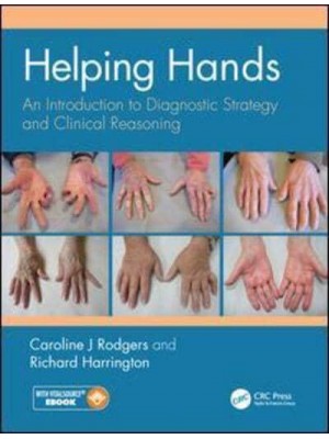 Helping Hands An Introduction to Diagnostic Strategy and Clinical Reasoning