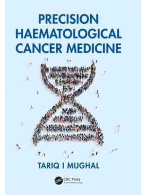 A Concise Guide to Hematological Malignancies