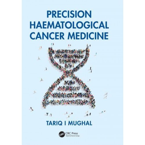 A Concise Guide to Hematological Malignancies