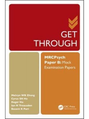 Get Through MRCPsych Paper B Mock Examination Papers