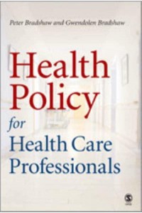 Health Policy for Health Care Professionals