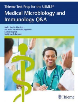 Medical Microbiology and Immunology Q&A - Thieme Test Prep for the USMLE