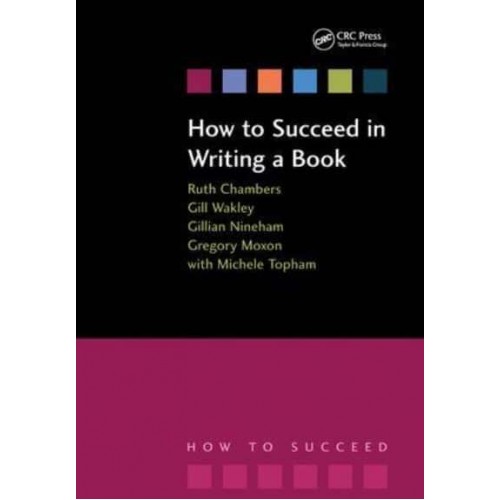 How to Succeed in Writing a Book - How to Succeed