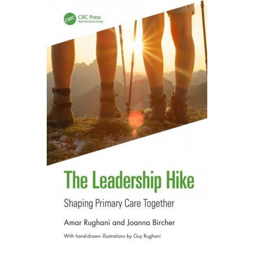 The Leadership Hike Shaping Primary Care Together