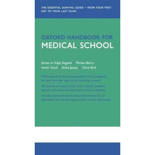 Oxford Handbook for Medical School - Oxford Medical Publications