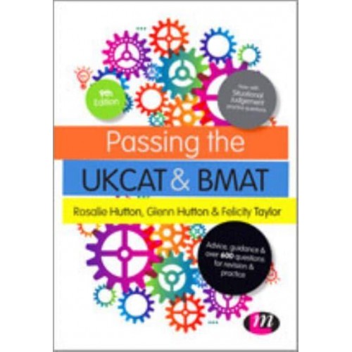 Passing the UKCAT and BMAT - Student Guides to University Entrance