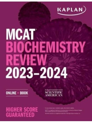 MCAT Biochemistry Review 2023-2024 - Kaplan Test Prep