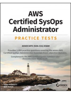 AWS Certified SysOps Administrator Practice Tests Associate SOA-C01 Exam