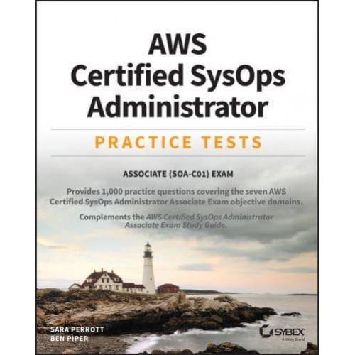 AWS Certified SysOps Administrator Practice Tests Associate SOA-C01 Exam