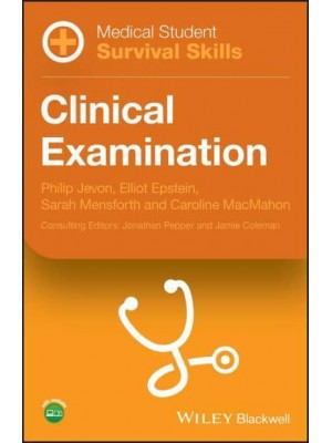 Clinical Examination - Medical Student Survival Skills