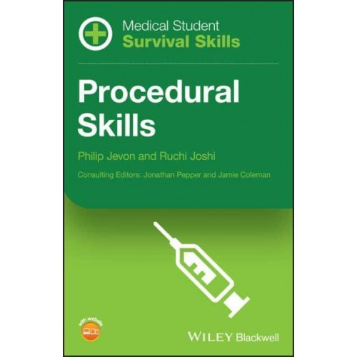 Procedural Skills - Medical Student Survival Skills
