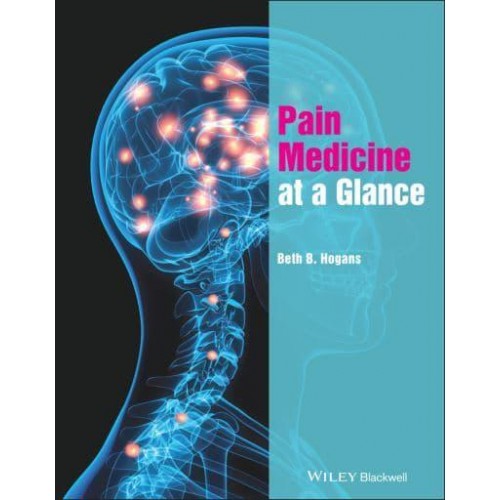 Pain Medicine at a Glance - At a Glance Series