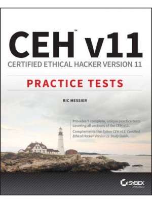 CEH V11 Certified Ethical Hacker Version 11 Practice Tests