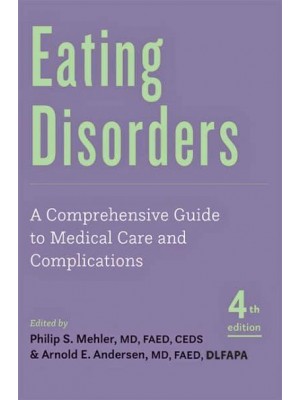 Eating Disorders A Comprehensive Guide to Medical Care and Complications