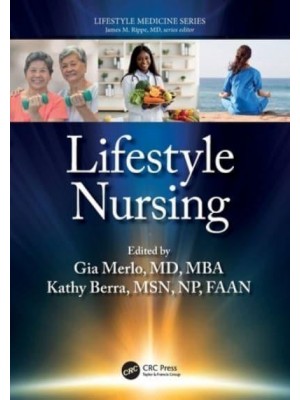 Lifestyle Nursing - Lifestyle Medicine Series