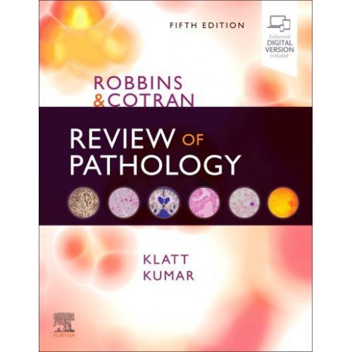Robbins & Cotran Review of Pathology - Robbins Pathology