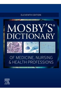 Mosby's Dictionary of Medicine, Nursing & Health Professions