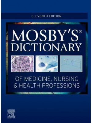 Mosby's Dictionary of Medicine, Nursing & Health Professions