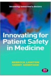Innovating for Patient Safety in Medicine - Becoming Tomorrow's Doctors