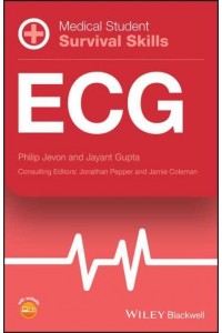 ECG - Medical Student Survival Skills