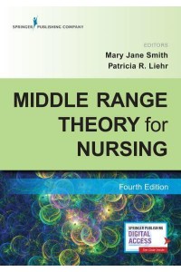 Middle Range Theory for Nursing