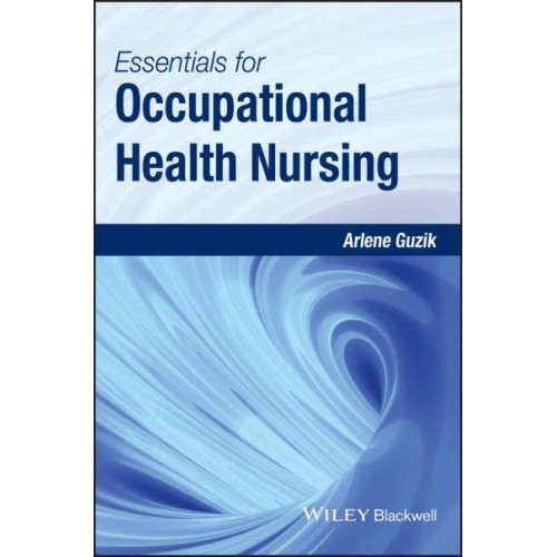 Essentials for Occupational Health Nursing