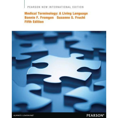 Medical Terminology A Living Language - Pearson Custom Library