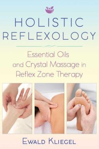 Holistic Reflexology Essential Oils and Crystal Massage in Reflex Zone Therapy