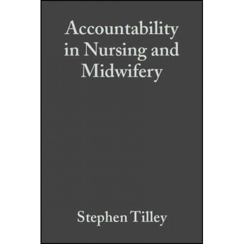 Accountability in Nursing and Midwifery