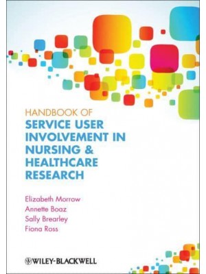 Handbook of Service User Involvement in Nursing and Healthcare Research