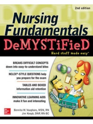 Nursing Fundamentals Demystified - Demystified