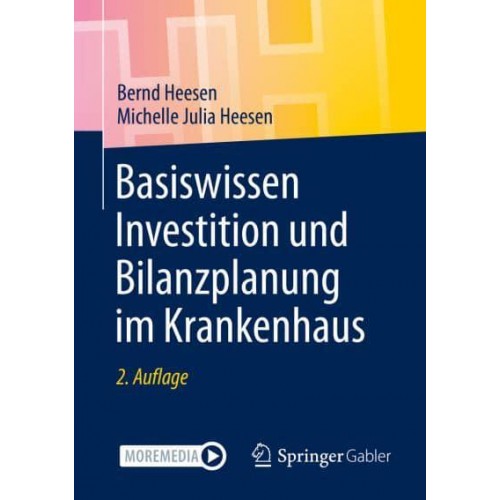 Basiswissen Investition und Bilanzplanung im Krankenhaus