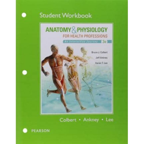 Workbook for Anatomy & Physiology for Health Professions