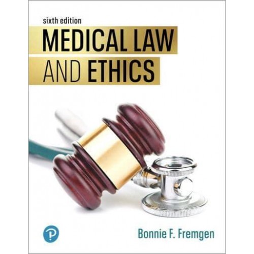 Medical Law and Ethics