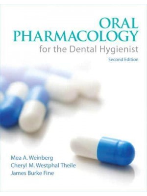 Oral Pharmacology for the Dental Hygienist