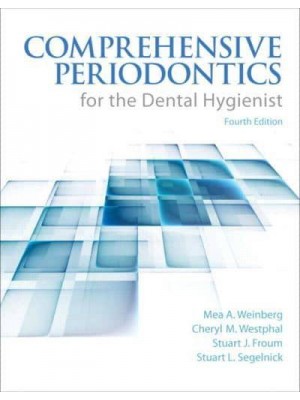 Comprehensive Periodontics for the Dental Hygienist