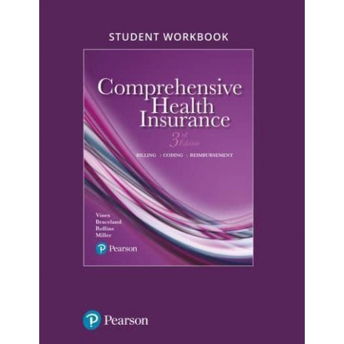 Student Workbook for Comprehensive Health Insurance Billing, Coding, and Reimbursement