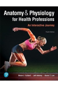 Anatomy & Physiology for Health Professions An Interactive Journey