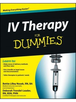 IV Therapy for Dummies