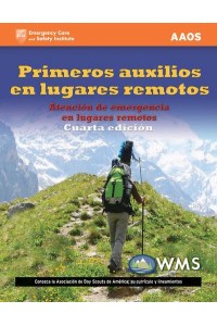 Primeros Auxilios En Lugares Remotos