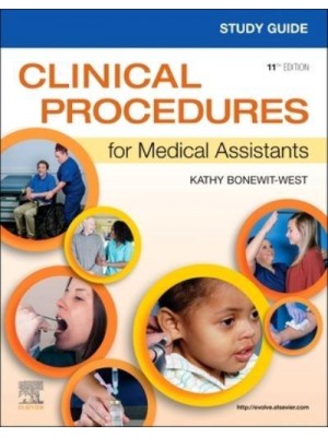 Study Guide for Clinical Procedures for Medical Assistants