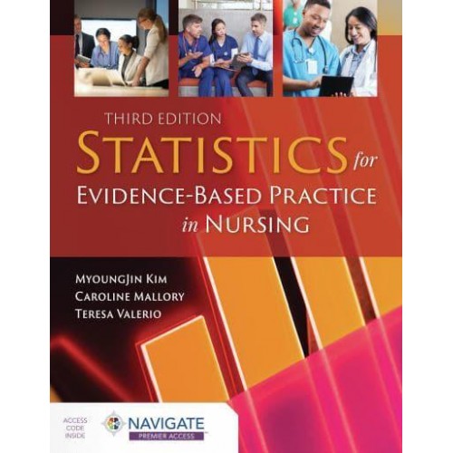 Statistics for Evidence-Based Practice in Nursing