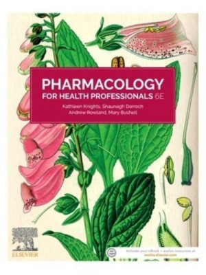 Pharmacology for Health Professionals
