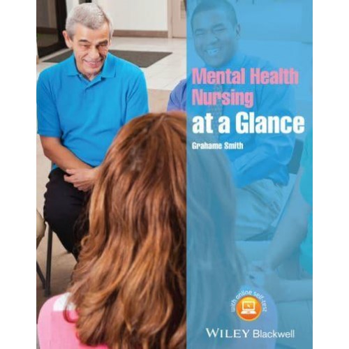 Mental Health Nursing at a Glance - At a Glance Series