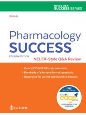 Pharmacology Success NCLEX-Style Q&A Review