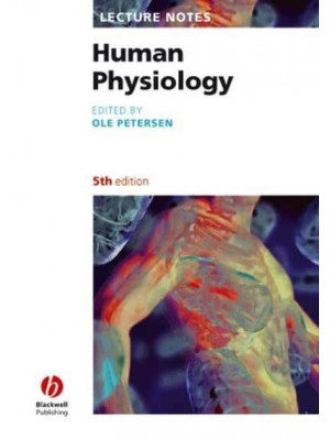 Human Physiology - The Lecture Notes Series