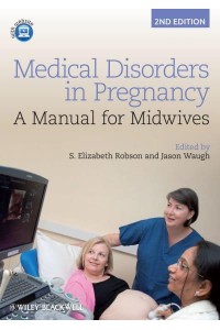 Medical Disorders in Pregnancy A Manual for Midwives