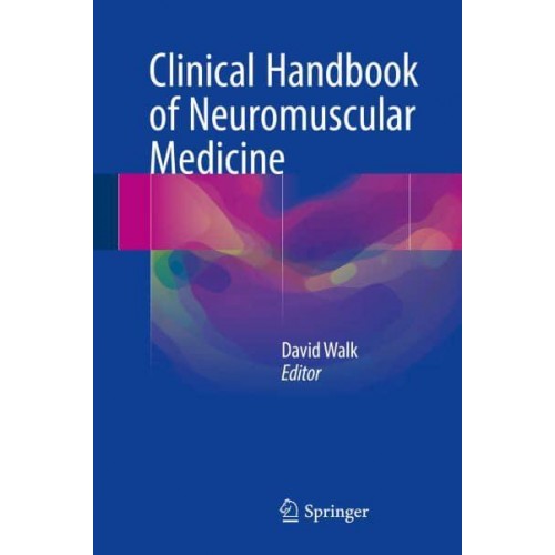 Clinical Handbook of Neuromuscular Medicine